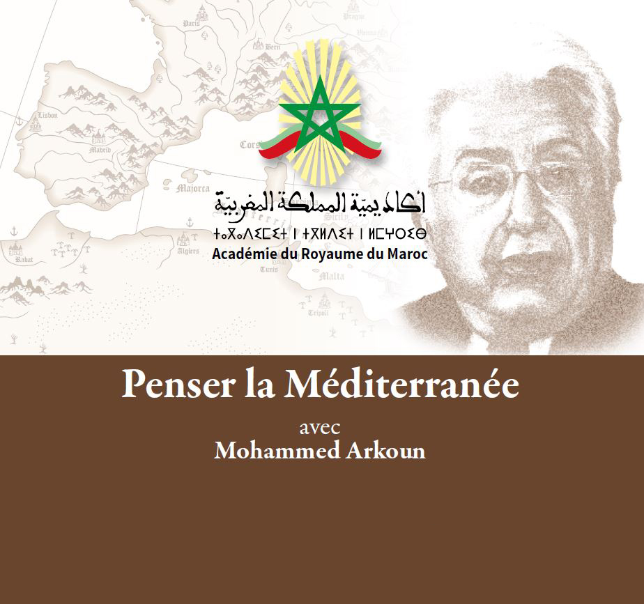 Penser la Méditerranée avec Mohammed Arkoun