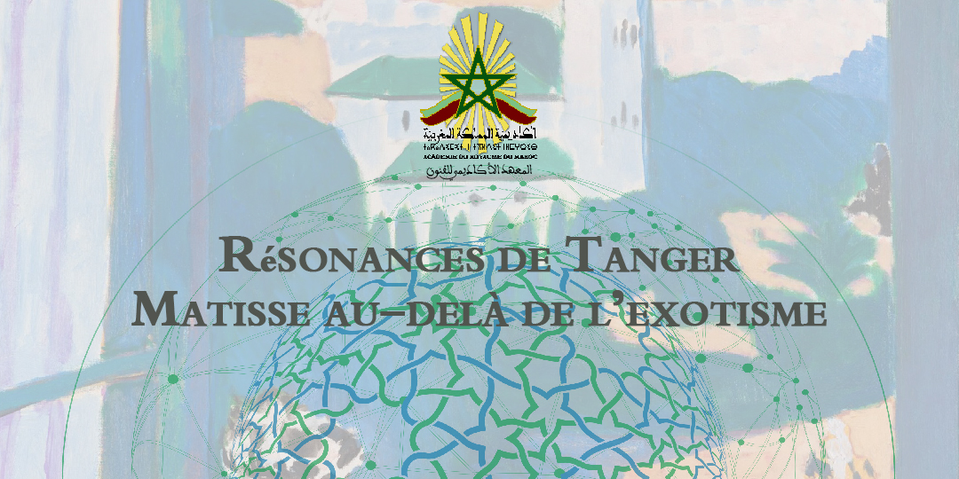 Résonances de Tanger Matisse au-delà de l’exotisme