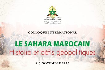 Le Sahara Marocain : Histoire et défis géopolitiques