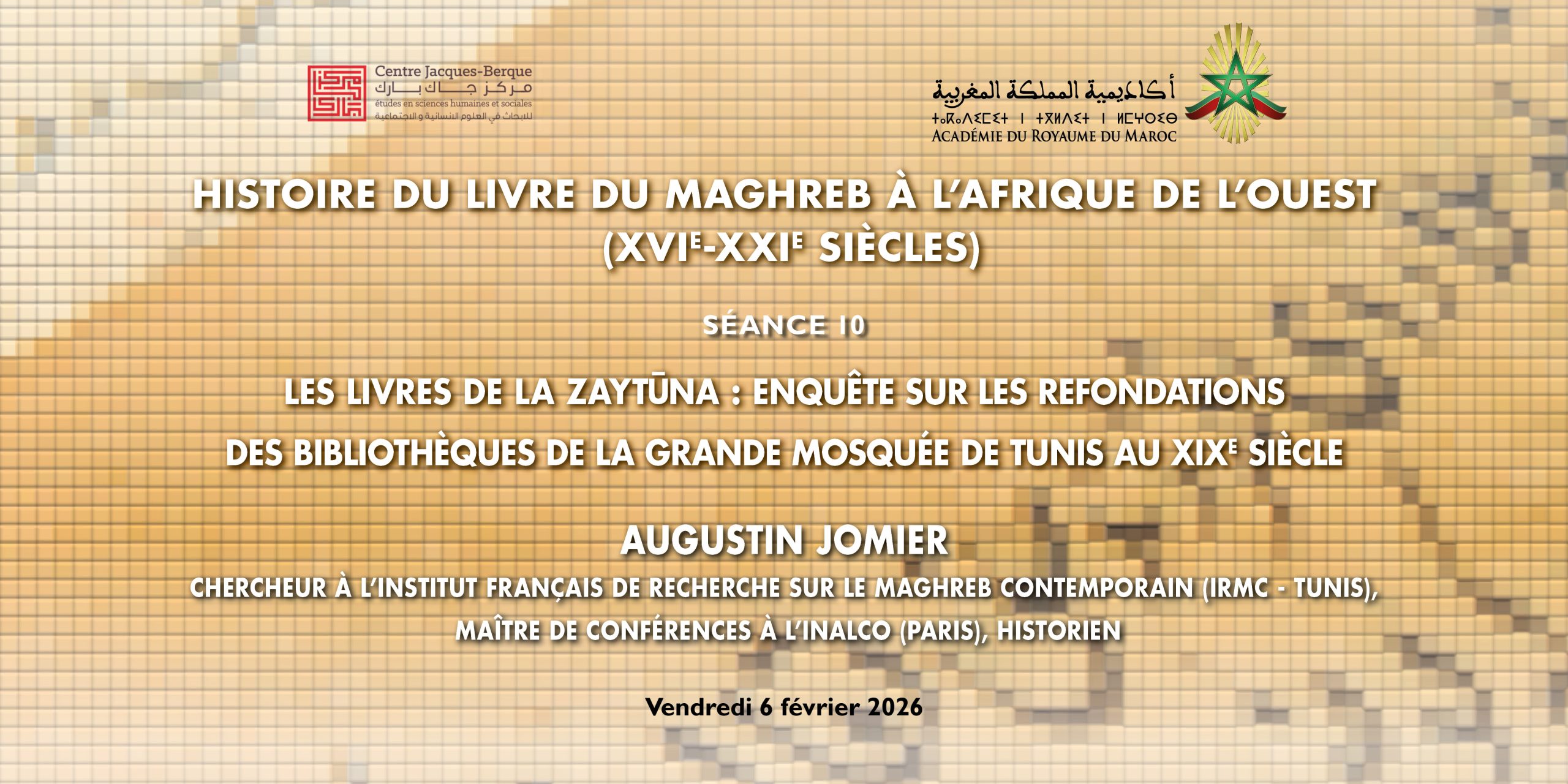 Les livres de la Zaytūna : enquête sur les refondations des bibliothèques de la Grande mosquée de Tunis au XIXe siècle