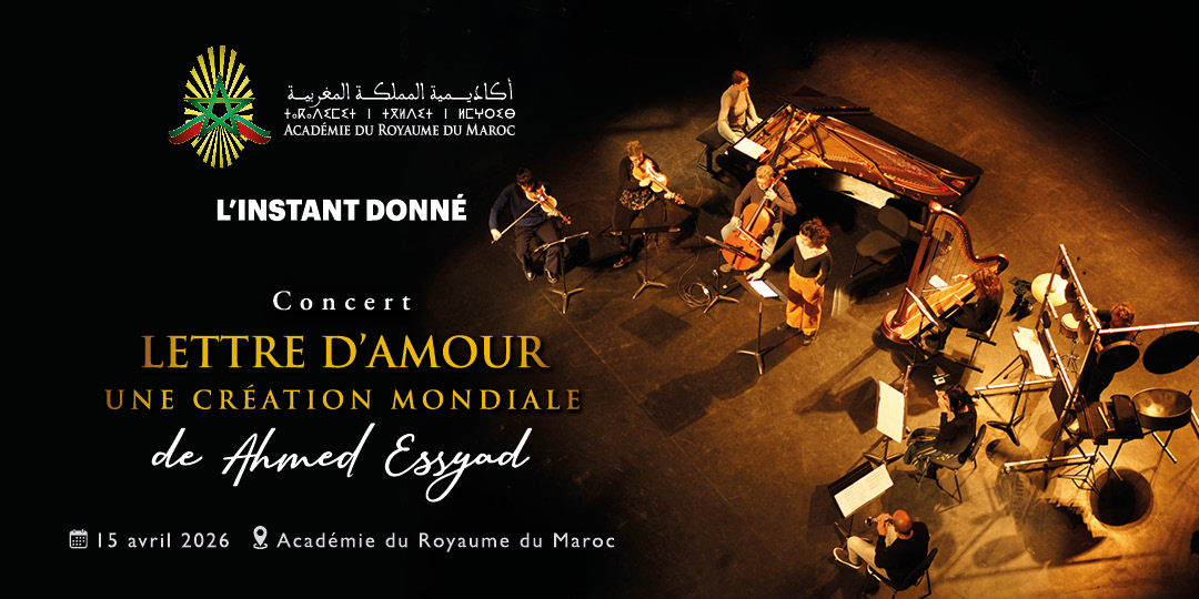 Lettre d’Amour une Création Mondiale de Ahmed Essyad